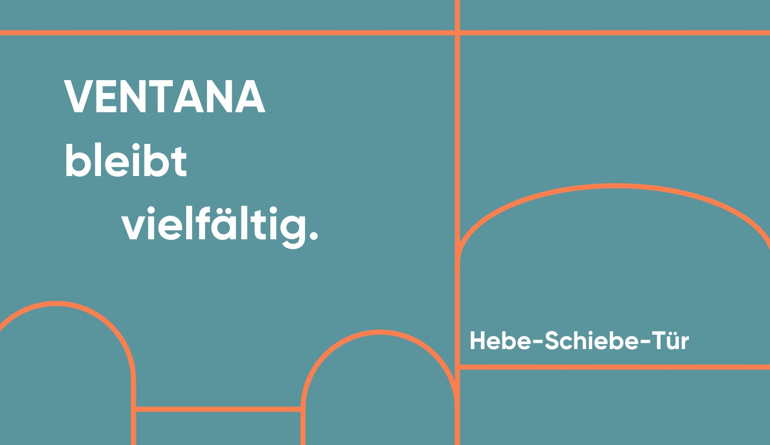 Ventana bleibt anders Hebe-Schiebe-Tür